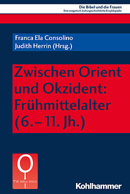 Kartonierter Einband Zwischen Orient und Okzident: Frühmittelalter (6.-11. Jh.) von 