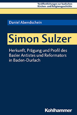 Kartonierter Einband Simon Sulzer von Daniel Abendschein