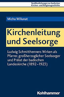 Kartonierter Einband Kirchenleitung und Seelsorge von Micha Willunat