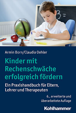 E-Book (epub) Kinder mit Rechenschwäche erfolgreich fördern von Armin Born, Claudia Oehler