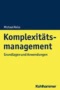 E-Book (epub) Komplexitätsmanagement von Michael Reiss