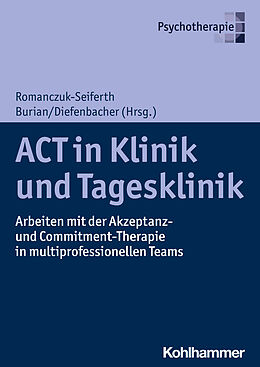 E-Book (pdf) ACT in Klinik und Tagesklinik von 