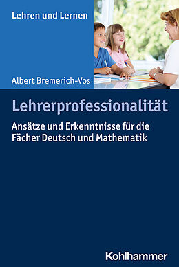 Kartonierter Einband Lehrerprofessionalität von Albert Bremerich-Vos