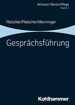 Kartonierter Einband Gesprächsführung von Werner Fleischer, Benedikt Fleischer, Martin Monninger