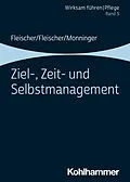 E-Book (pdf) Ziel-, Zeit- und Selbstmanagement von Werner Fleischer, Benedikt Fleischer, Martin Monninger
