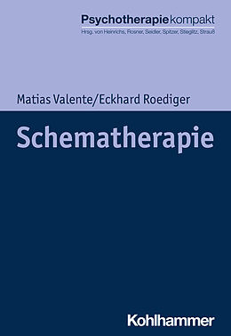 Kartonierter Einband Schematherapie von Matias Valente, Eckhard Roediger