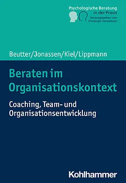 E-Book (pdf) Beraten im Organisationskontext von Eric Lippmann
