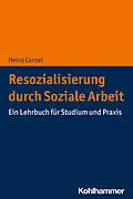 E-Book (pdf) Resozialisierung durch Soziale Arbeit von Heinz Cornel