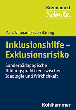 E-Book (epub) Inklusionshilfe - Exklusionsrisiko von Marc Willmann, Sven Bärmig