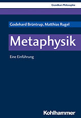Kartonierter Einband Metaphysik von Godehard Brüntrup, Matthias Rugel