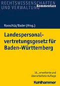 E-Book (epub) Landespersonalvertretungsgesetz für Baden-Württemberg von Brigitte Gerstner-Heck, Joachim Abel, Johann Bader