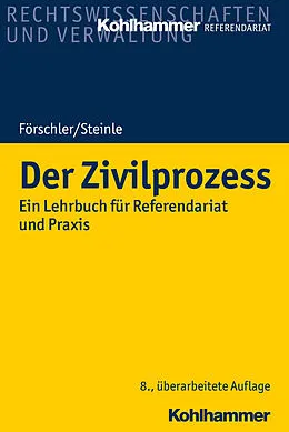E-Book (epub) Der Zivilprozess von Peter Förschler, Hermann Steinle