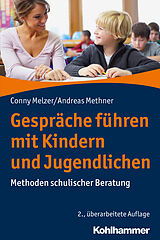 Kartonierter Einband Gespräche führen mit Kindern und Jugendlichen von Conny Melzer, Andreas Methner