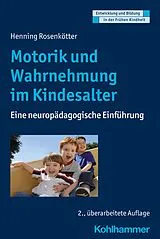 E-Book (pdf) Motorik und Wahrnehmung im Kindesalter von Henning Rosenkötter