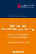 E-Book (pdf) Business- und Dienstleistungsmarketing von Rolf Weiber, Michael Kleinaltenkamp, Ingmar Geiger