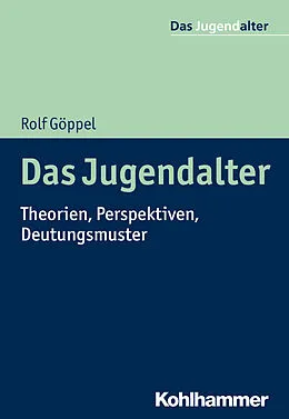 E-Book (epub) Das Jugendalter von Rolf Göppel