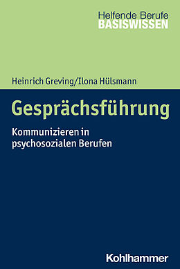 Kartonierter Einband Gesprächsführung von Heinrich Greving, Ilona Hülsmann