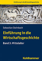 E-Book (pdf) Einführung in die Wirtschaftsgeschichte von Sebastian Steinbach