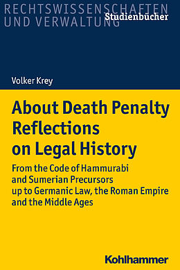 E-Book (epub) About Death Penalty. Reflections on Legal History von Volker Krey