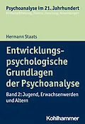 E-Book (epub) Entwicklungspsychologische Grundlagen der Psychoanalyse von Hermann Staats