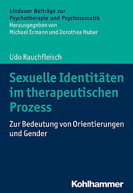 E-Book (pdf) Sexuelle Identitäten im therapeutischen Prozess von Udo Rauchfleisch