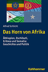 Kartonierter Einband Das Horn von Afrika von Alfred Schlicht