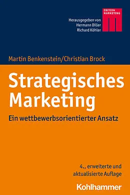 E-Book (epub) Strategisches Marketing von Martin Benkenstein, Christian Brock