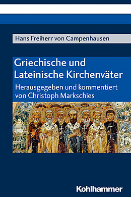 Kartonierter Einband Griechische und Lateinische Kirchenväter von Hans Freiherr von Campenhausen
