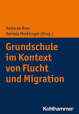 E-Book (pdf) Grundschule im Kontext von Flucht und Migration von 