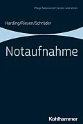 E-Book (epub) Notaufnahme von Ulf Harding, Matthias Riesen, Stefanie Schröder