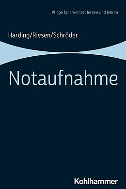 E-Book (epub) Notaufnahme von Ulf Harding, Matthias Riesen, Stefanie Schröder