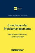 E-Book (pdf) Grundlagen des Projektmanagements von Martina Eberl, Monika Huesmann