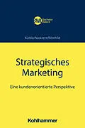 E-Book (pdf) Strategisches Marketing von Peter Kürble, Julia Naskrent, Julia Römhild