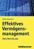 E-Book (epub) Effektives Vermögensmanagement von Sören Dressler