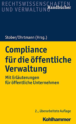 E-Book (pdf) Compliance für die öffentliche Verwaltung von Burkhard Arts, Martin Auer, Wiebke Aust