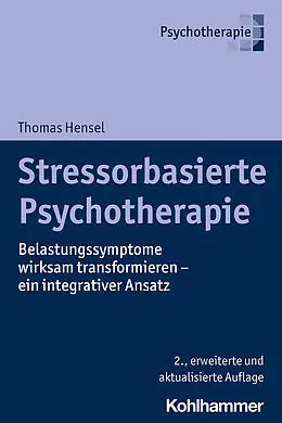 E-Book (pdf) Stressorbasierte Psychotherapie von Thomas Hensel