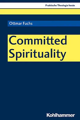 E-Book (pdf) Committed Spirituality von Ottmar Fuchs