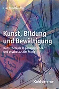 E-Book (pdf) Kunst, Bildung und Bewältigung von Lisa Niederreiter