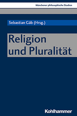 Kartonierter Einband Religion und Pluralität von 