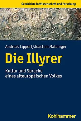E-Book (pdf) Die Illyrer von Andreas Lippert, Joachim Matzinger