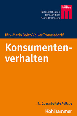 Kartonierter Einband Konsumentenverhalten von Dirk-Mario Boltz, Volker Trommsdorff