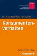 E-Book (epub) Konsumentenverhalten von Volker Trommsdorff, Dirk-Mario Boltz