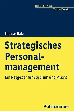 E-Book (pdf) Strategisches Personalmanagement von Thomas Batz