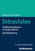 E-Book (epub) Introvision von Renate Kosuch, Angelika C. Wagner, Telse Iwers
