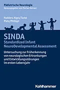 E-Book (pdf) SINDA - Standardized Infant NeuroDevelopmental Assessment von Mijna Hadders-Algra, Uta Tacke, Joachim Pietz
