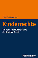 Kartonierter Einband Kinderrechte von Rudolf von Bracken