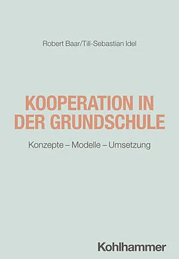 E-Book (pdf) Kooperation in der Grundschule von Robert Baar, Till-Sebastian Idel