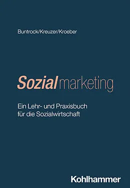 E-Book (pdf) Sozialmarketing von Matthias Buntrock, Thomas Kreuzer, Wolfgang Kroeber