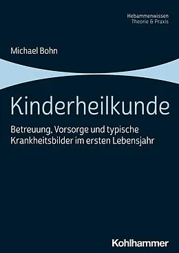 E-Book (epub) Kinderheilkunde von Michael Bohn