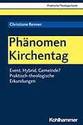E-Book (pdf) Phänomen Kirchentag von Christiane Renner